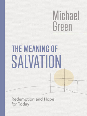 cover image of The Meaning of Salvation